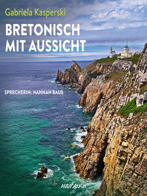 cover image of Bretonisch mit Aussicht (ungekürzt)